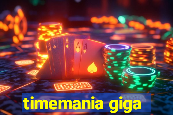 timemania giga